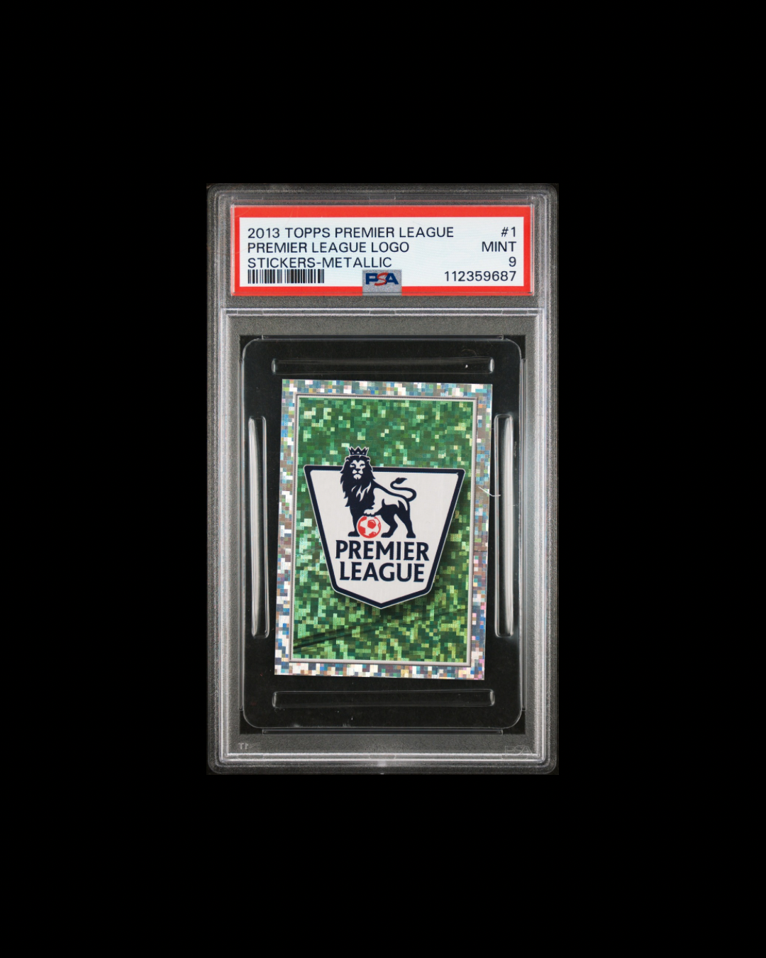 2013-14 TOPPS PREMIER LEAGUE STICKERS #1 PREMIER LEAGUE LOGO STICKERS-METALLIC PSA 9