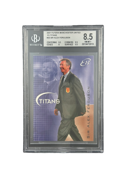 2001 FUTERA MANCHESTER UNITED
EX TITANS
#33 SIR ALEX FERGUSON BGS 8.5