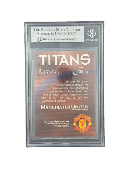 2001 FUTERA MANCHESTER UNITED
EX TITANS
#33 SIR ALEX FERGUSON BGS 8.5